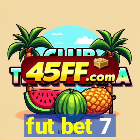 fut bet 7